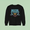 Dexter And The Moonrocks Birds And Bees Sweatshirt