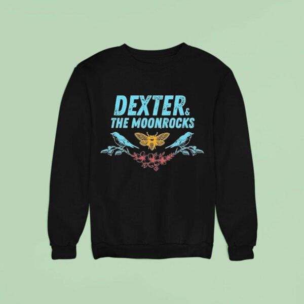 Dexter And The Moonrocks Birds And Bees Sweatshirt