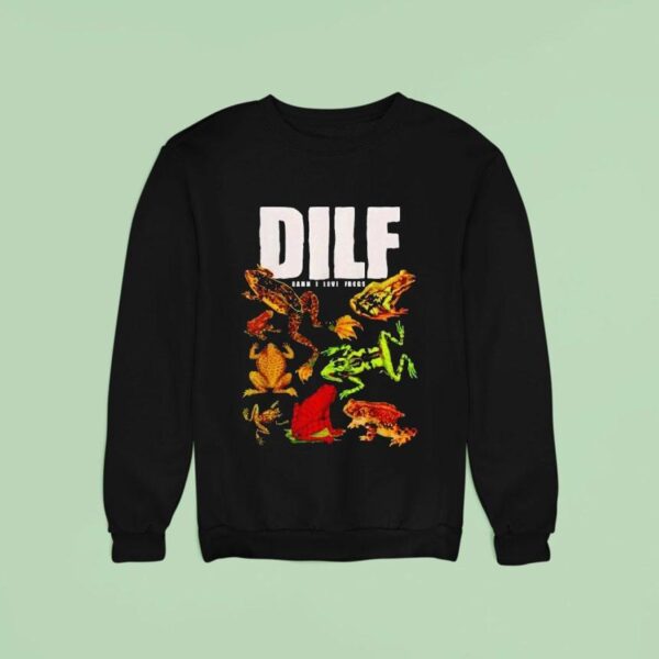 Dilf Damn I Love Frogs New Sweatshirt