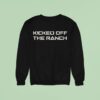 Diversity Hires Kicked Off The Ranch Sweatshirt