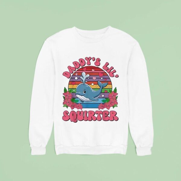 Dolphin Daddy S Lil Squirter Sweatshirt