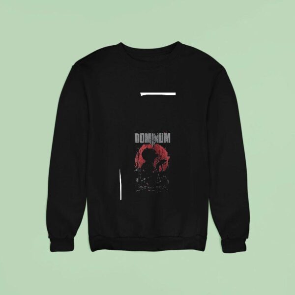 Dominum Don T Get Bitten By The Wrong Ones Sweatshirt