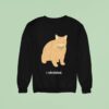 Donut Operator I Shidded Ca Sweatshirt