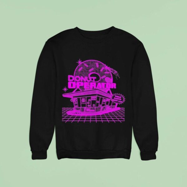 Donut Operator Shoppe Sweatshirt