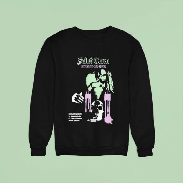 Doomshire Saint Omen Blood Pact Death Into My Enemy Sweatshirt