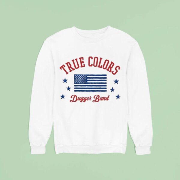 Dugger Band True Colors Sweatshirt
