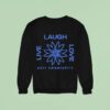 Earl Sweat Live Laugh Love Flower Logo Sweatshirt