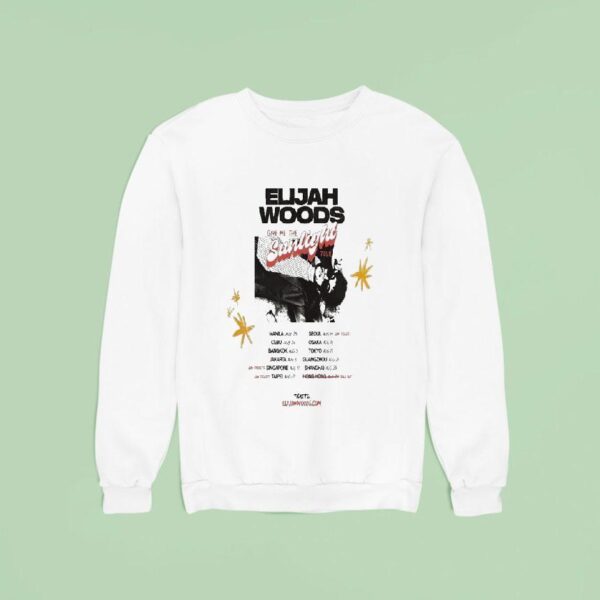 Elijah Woods Give Me The Sunlight Tour Sweatshirt