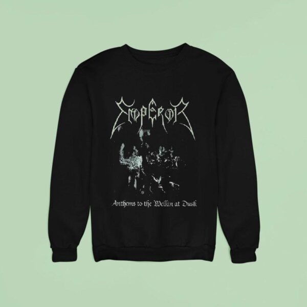 Emperor Anthems To The Welkin At Dusk Sweatshirt