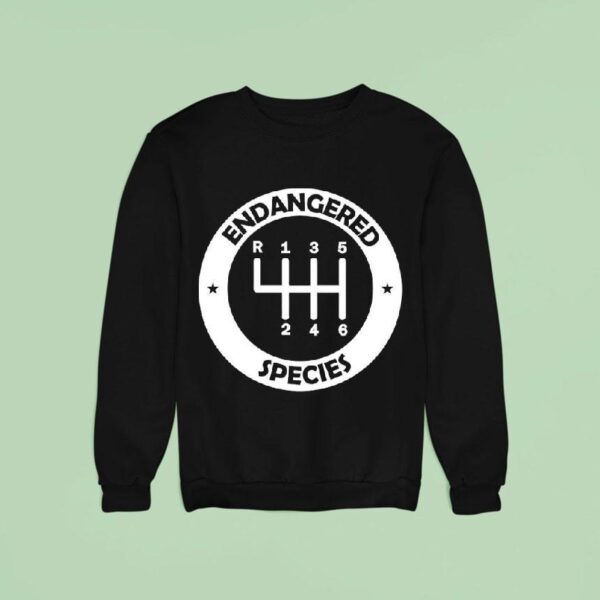 Endangered Species Manual Gearbox Stick Shift Speed Logo T Shirs Sweatshirt