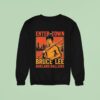 Enter The Town Bruce Lee Oakland Ballers Vintage Sweatshirt