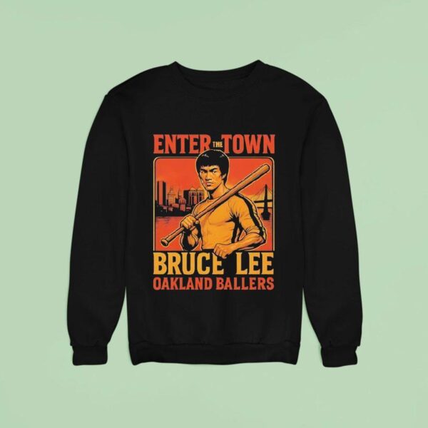 Enter The Town Bruce Lee Oakland Ballers Vintage Sweatshirt