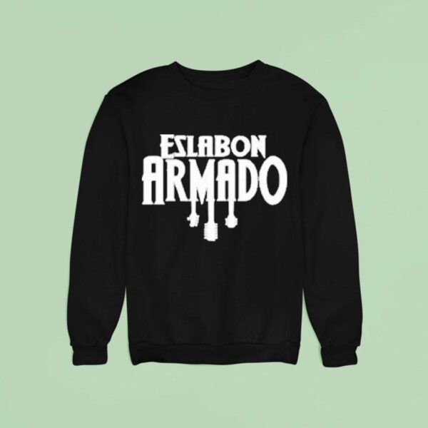 Eslabn Armado Los Suenos Si Se Cumplen Sweatshirt