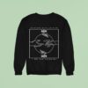 Everyone Dies In Utah Times Are Changing Hands Sweatshirt