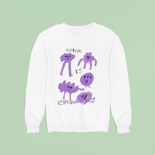 Everyone Is Differen Sweatshirt