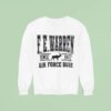 F E Warren Air Force Base Sice Sweatshirt