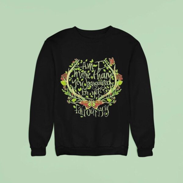 Fall Out Boy Am I More Than You Bargained For Yet Antler Sweatshirt