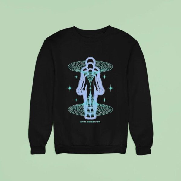 Flipturn Why Do I Believe In You Inner Wave Sweatshirt