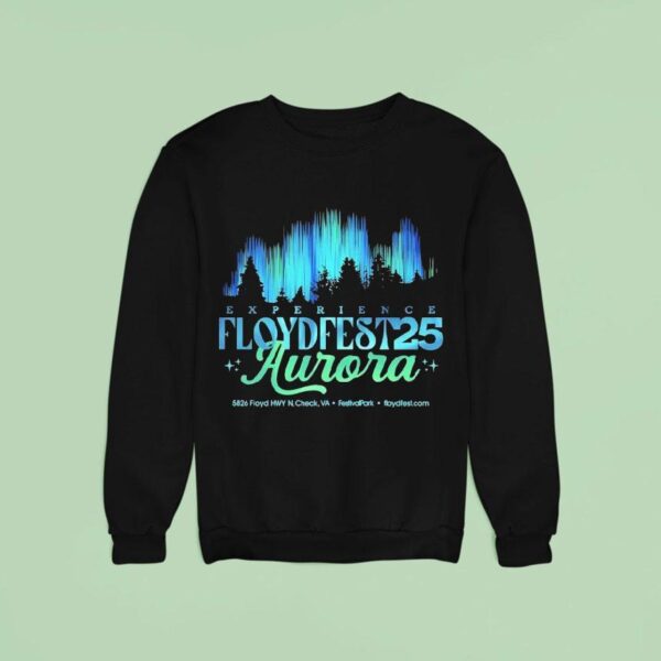 Floydfest Experience Aurora Sweatshirt