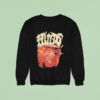 Fluids Jawbreaker Sweatshirt