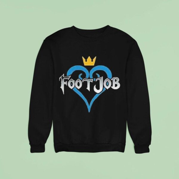 Footjob Swag Hear Sweatshirt