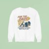 For The Dads Dads Don T Let Dads Miss Trash Day Sweatshirt