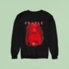 Frayle Heretics And Lullabies Sweatshirt