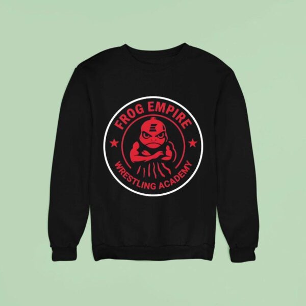 Frog Empire Wrestling Academy Sweatshirt