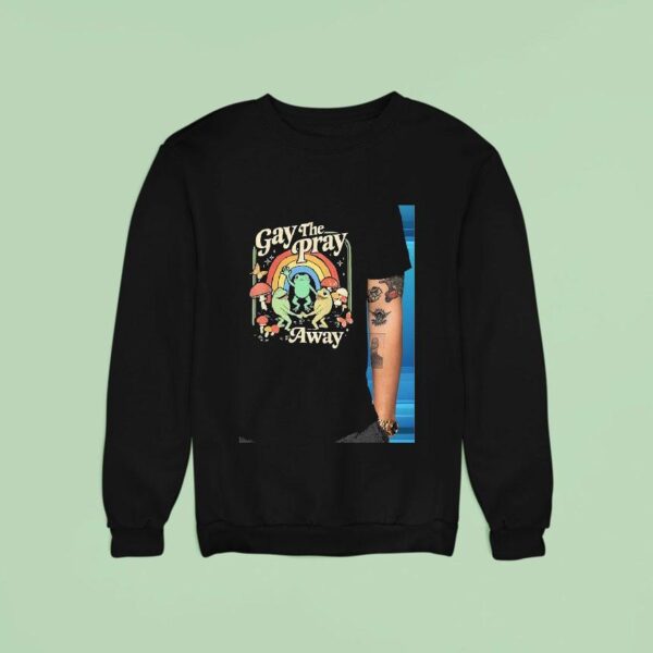 Frogs Gay The Pray Away Rainbow Sweatshirt