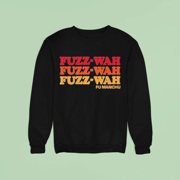 Fu Manchu Fuzz Wah Sweatshirt