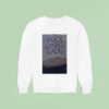 Fuck Ronnie Radke Sweatshirt