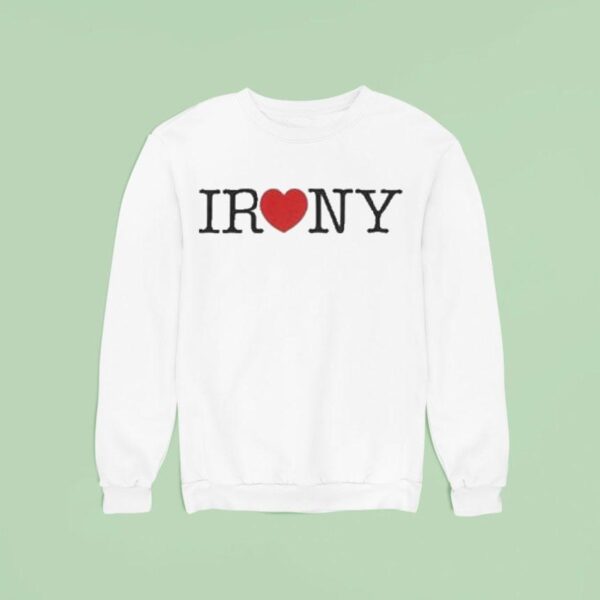 Fugazi Irony Sweatshirt