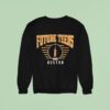 Future Ns Vacuum Boston Sweatshirt
