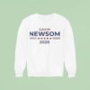 Gavin Newsom Sweatshirt