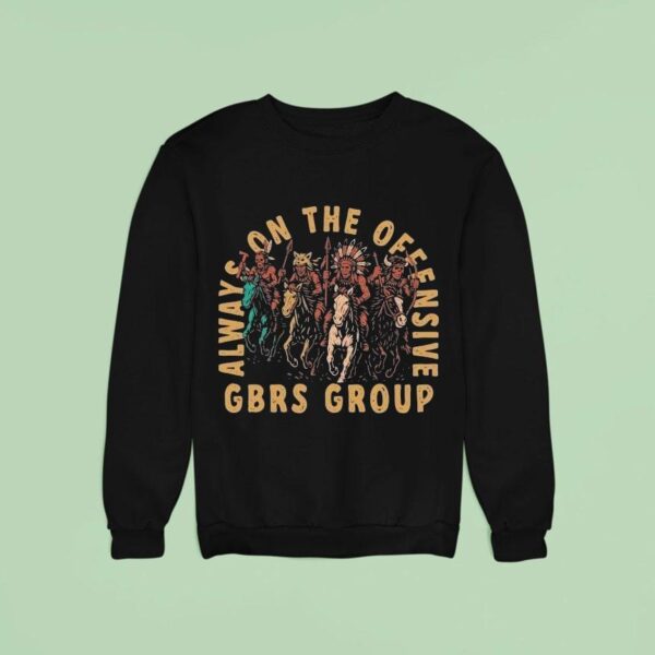 Gbrs Group Always On The Offensive Native Sweatshirt
