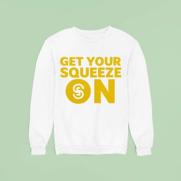 Get Your Squeeze On Logo Sweatshirt