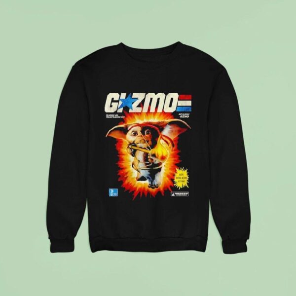 Gizmo To Survive War You Gotta Become War Battle Ready Gizmo Sweatshirt