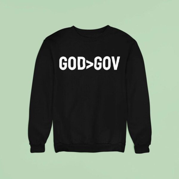 God Is Greater Than Gov Sweatshirt