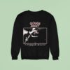 Gouge Away A Temporary Healing Sweatshirt