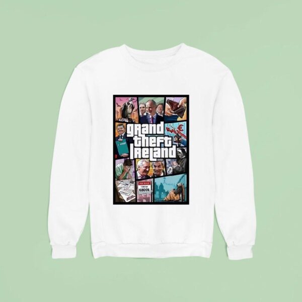 Grand Theft Ireland Sweatshirt