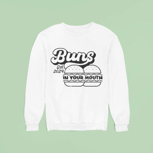 Grandpoobear Buns In Your Mouth Diner Est Sweatshirt
