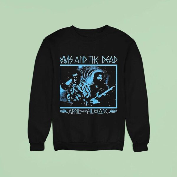 Grateful Dead Miles Davis And The Dead Sweatshirt
