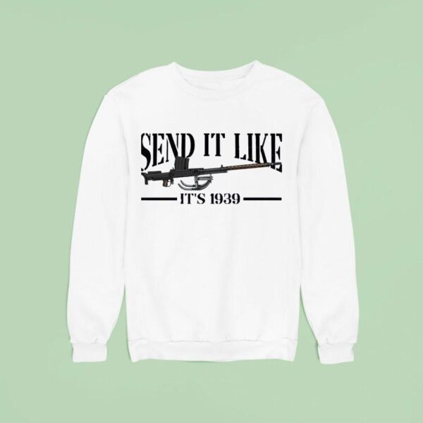 Gun Send It Like It S Sweatshirt