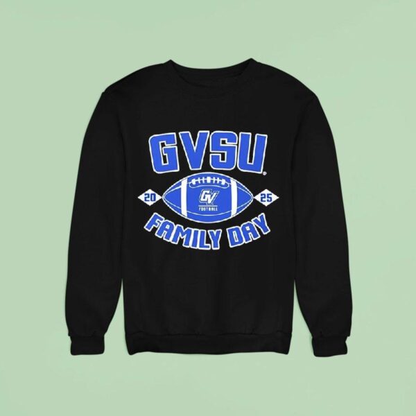 Gvsu Football Family Day Sweatshirt