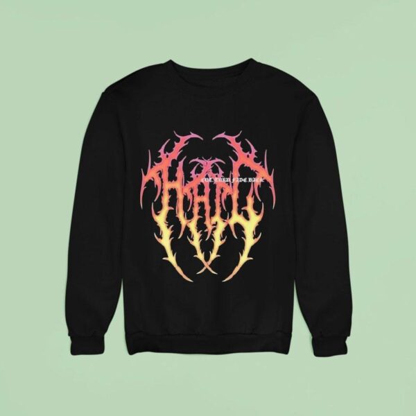 Hail The Sun Cut Turn Fade Back Metal Sweatshirt