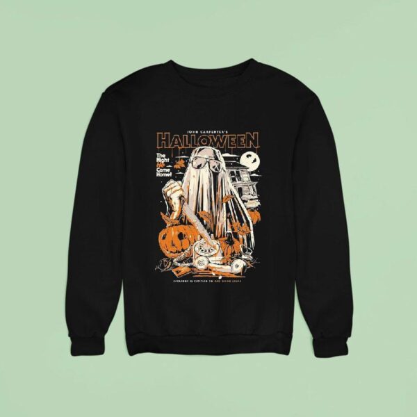 Halloween The Night He Came Home Everyone Is Entitled To One Good Scare Want A Beer Bob Sweatshirt