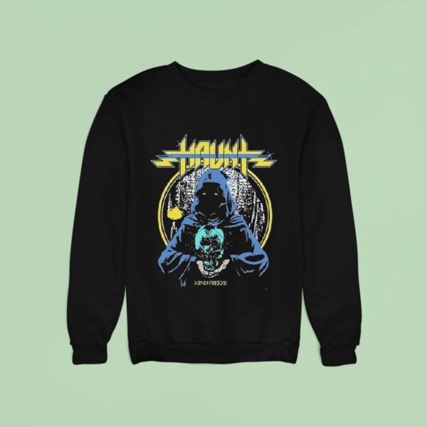 Haunt Mind Freeze Sweatshirt