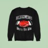 Hellbent Born To Die Hand Sweatshirt