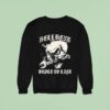 Hellbent Built To Last Skull Wrench Sweatshirt