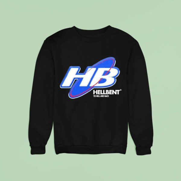 Hellbent Records Hb To Hell And Back Future Sweatshirt